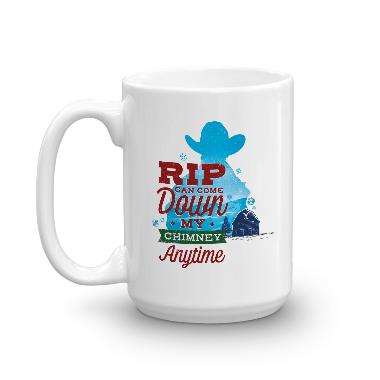 Yellowstone Rip Can Come Down My Chimney Anytime Silhouette White Mug - Image 3